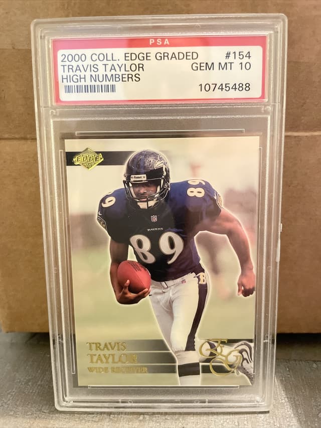 Travis Taylor Collector's Edge Graded #154 High Numbers